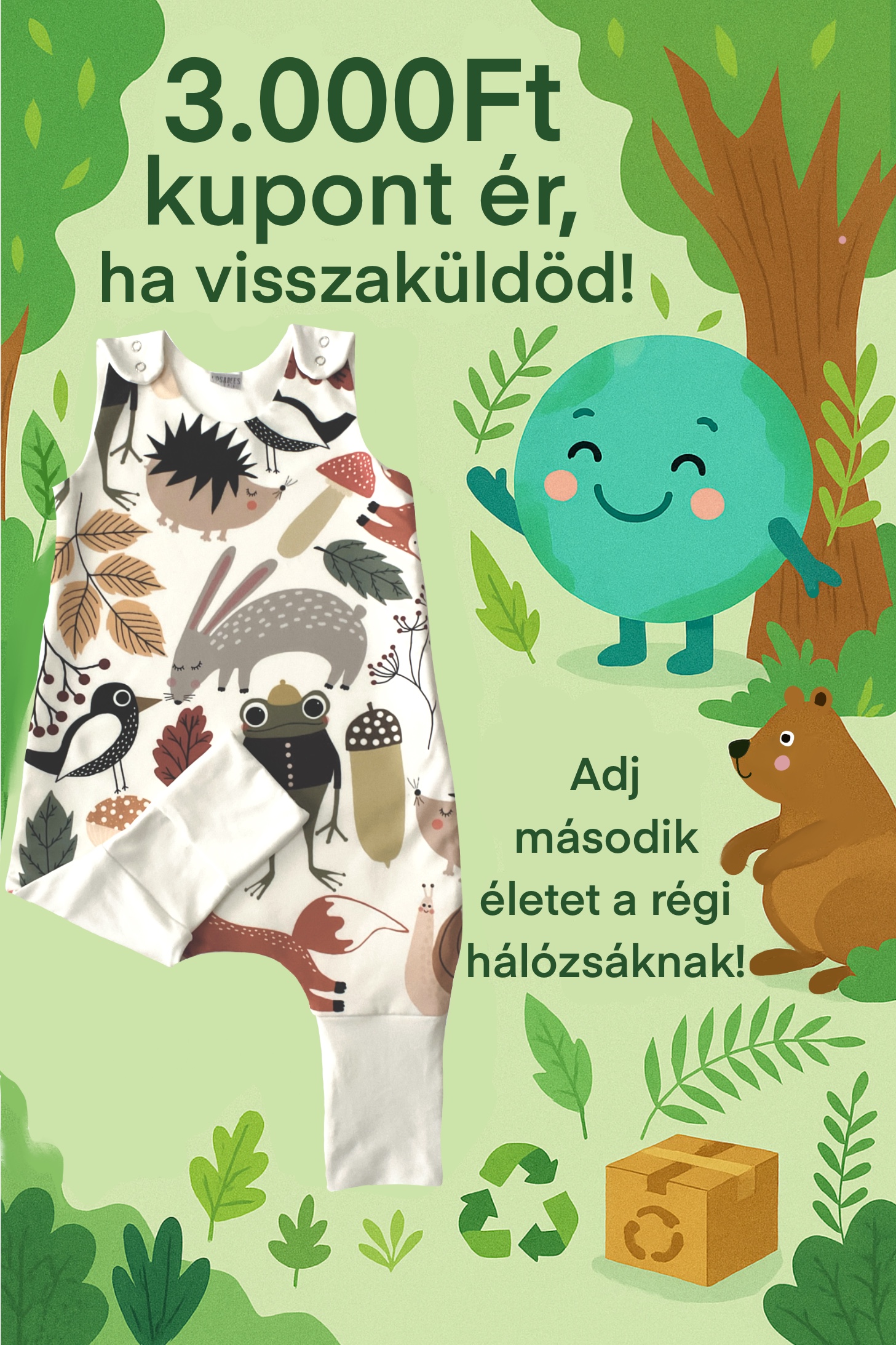 Adj második életet a hálózsáknak – Most 3000Ft-ot ér minden kinőtt hálózsákod! 